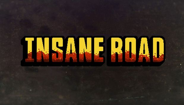 Insane Road Crack Free Download [2023] » STEAMUNLOCKED