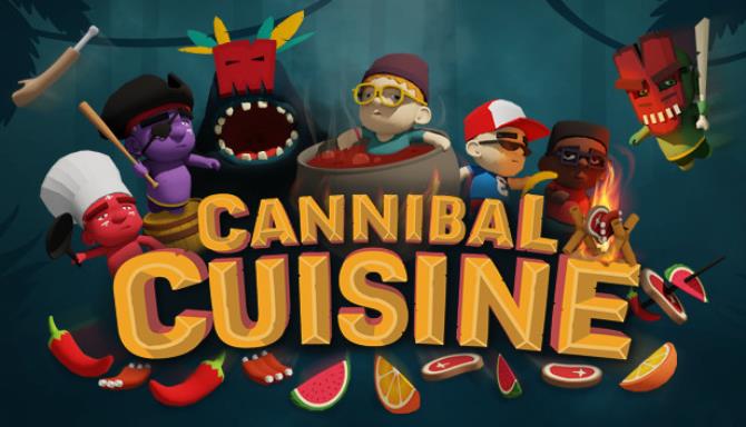 Cannibal Cuisine Free Download [2022] » STEAMUNLOCKED