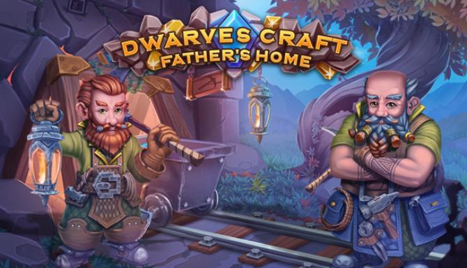 Dwarves Craft. Father’s home Free Download [2023] » STEAMUNLOCKED
