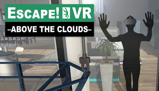 Escape!VR -Above the Clouds- [2022] » STEAMUNLOCKED