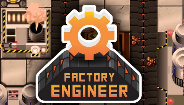 Factory Engineer v1.0.20011Crack Free Download [2023] » STEAMUNLOCKED