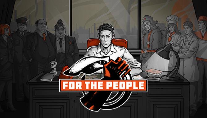 For the People Free Download [2023] » STEAMUNLOCKED