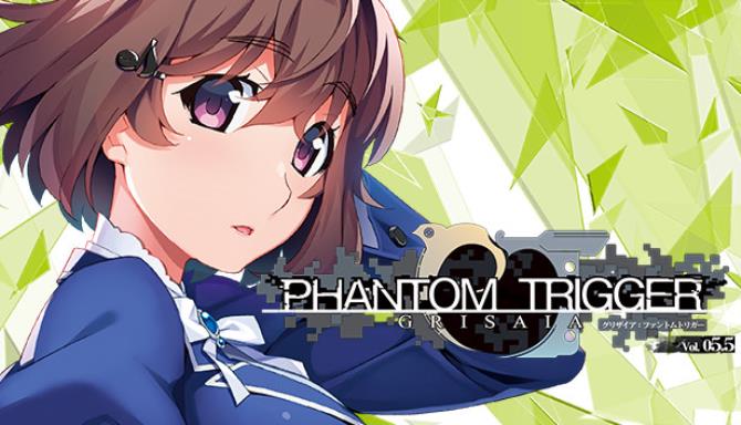 Grisaia Phantom Trigger Vol.5.5 Free Download 2023 » STEAMUNLOCKED