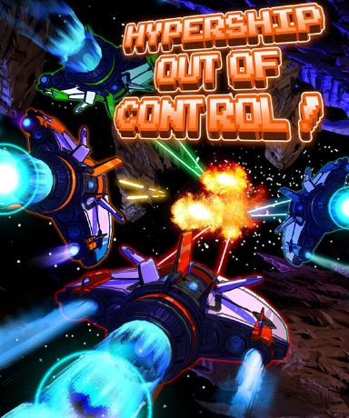 Hypership Out of Control Download [2023] » STEAMUNLOCKED