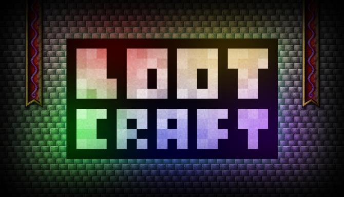 Lootcraft With Crack Download 2022 » STEAMUNLOCKED