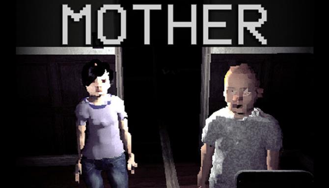 MOTHER Crack Free Download [2023] » STEAMUNLOCKED