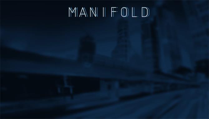 Manifold Free Download [2023] » STEAMUNLOCKED