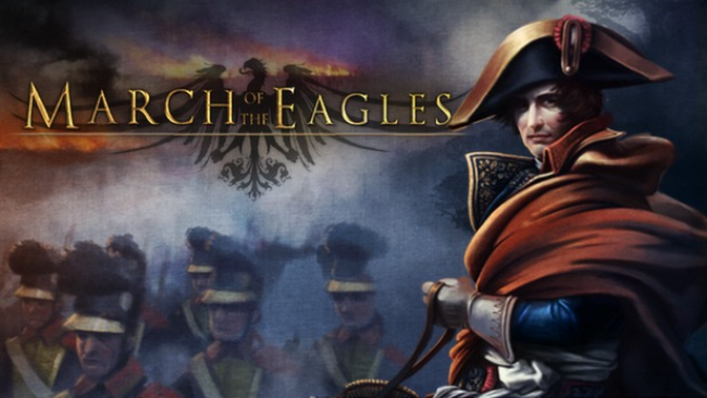 March of the Eagles (v1.02 & ALL DLC’s) With Crack » STEAMUNLOCKED