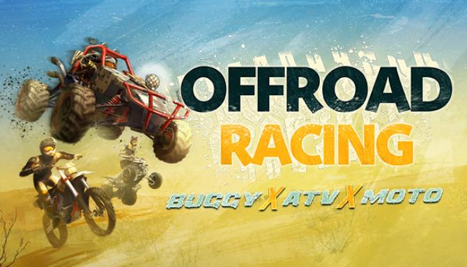 Offroad Racing – Buggy X ATV X Moto (v08.08.2021) » STEAMUNLOCKED