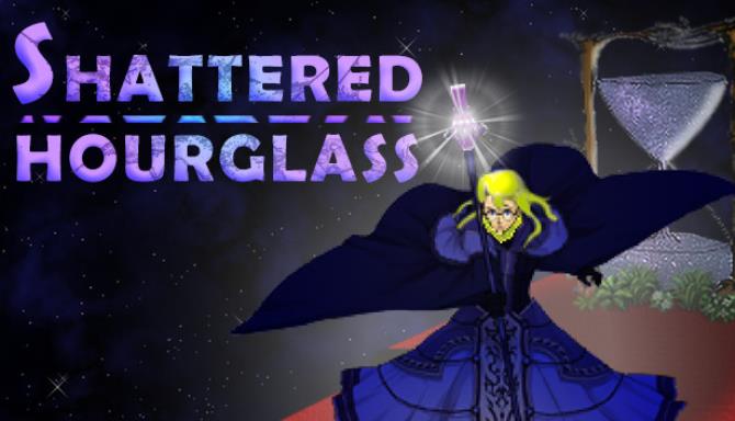 Shattered Hourglass Free Download [2022] » STEAMUNLOCKED