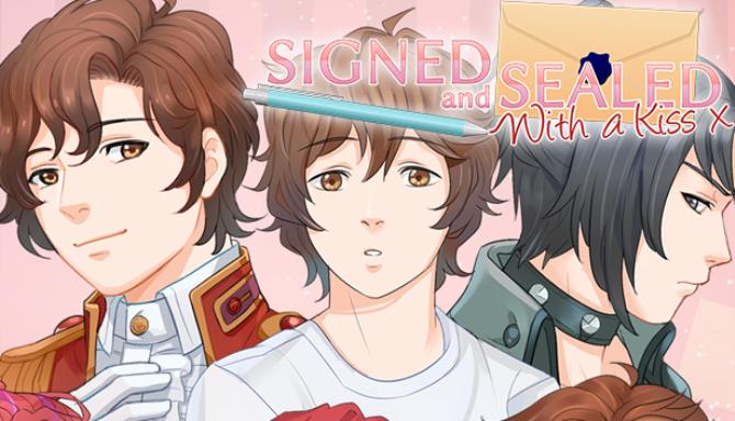 Signed and Sealed With a Kiss Download [2022] » STEAMUNLOCKED