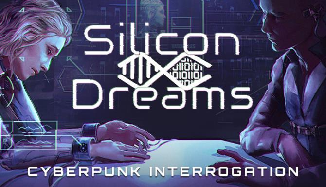 Silicon Dreams | cyberpunk (v31.10.2021) [2023] » STEAMUNLOCKED