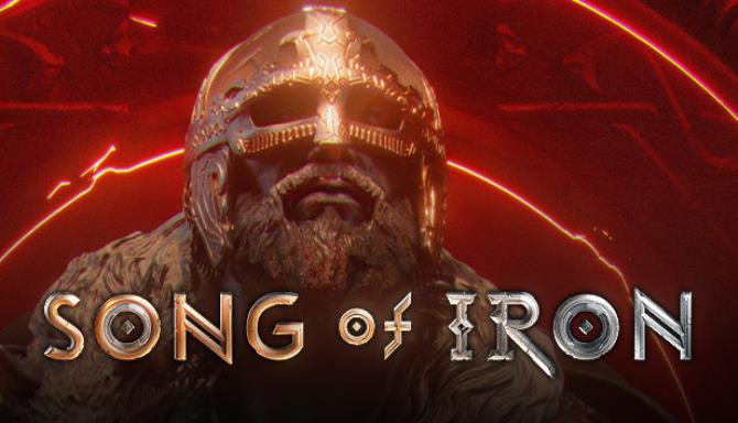 Song of Iron Free Download (v1.0.7.5) [2022] » STEAMUNLOCKED