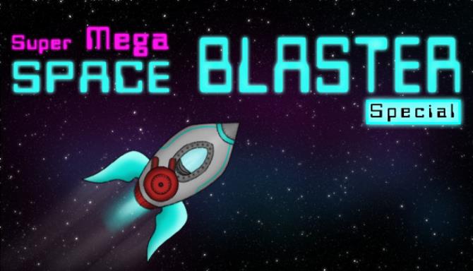 Super Mega Space Blaster Special Download [2023] » STEAMUNLOCKED