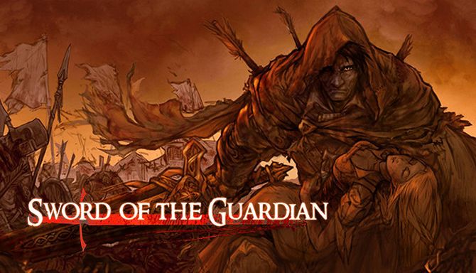 Sword of the Guardian (v1.2.1062) Download » STEAMUNLOCKED