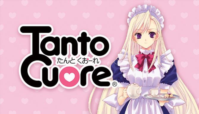 Tanto Cuore Free Download [2022] » STEAMUNLOCKED