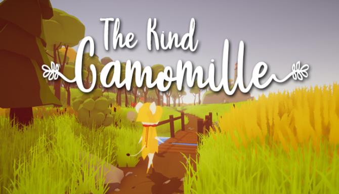 The Kind Camomille Free Download [2022] » STEAMUNLOCKED