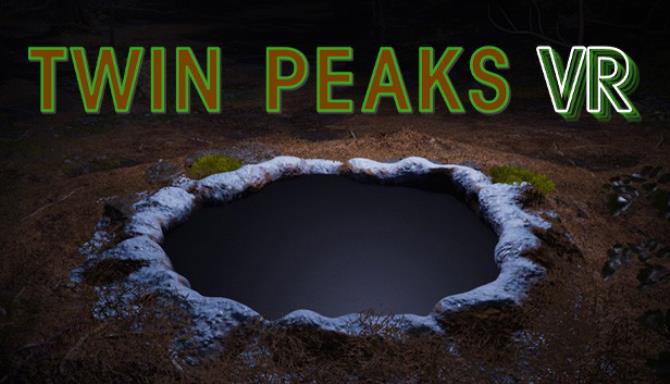 Twin Peaks VR Free Download [2023] » STEAMUNLOCKED