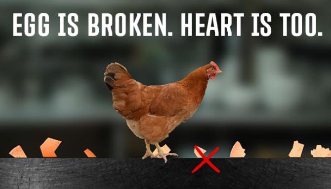 egg is broken. heart is too. Download 2023 » STEAMUNLOCKED