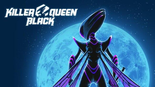 Killer Queen Black (B5629034) With Crack [2023] » STEAMUNLOCKED