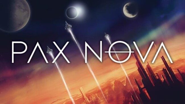 Pax Nova With Crack [2023] » STEAMUNLOCKED