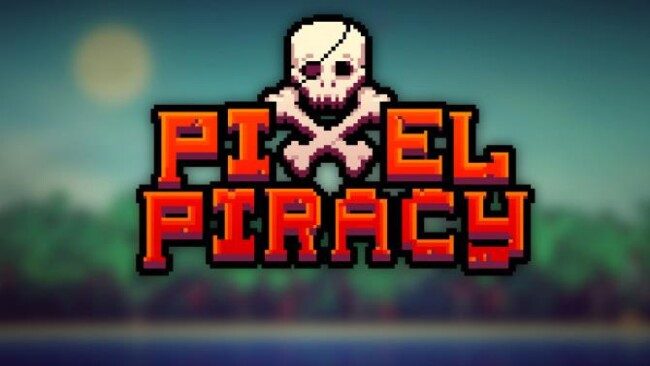 Pixel Piracy (v1.1.28) With Crack » STEAMUNLOCKED